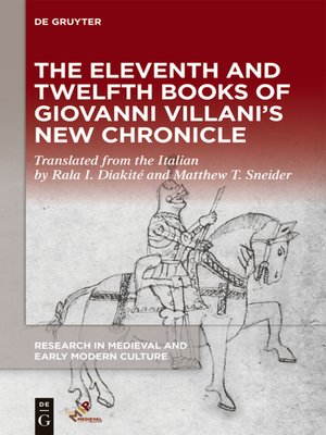 cover image of The Eleventh and Twelfth Books of Giovanni Villani's "New Chronicle"